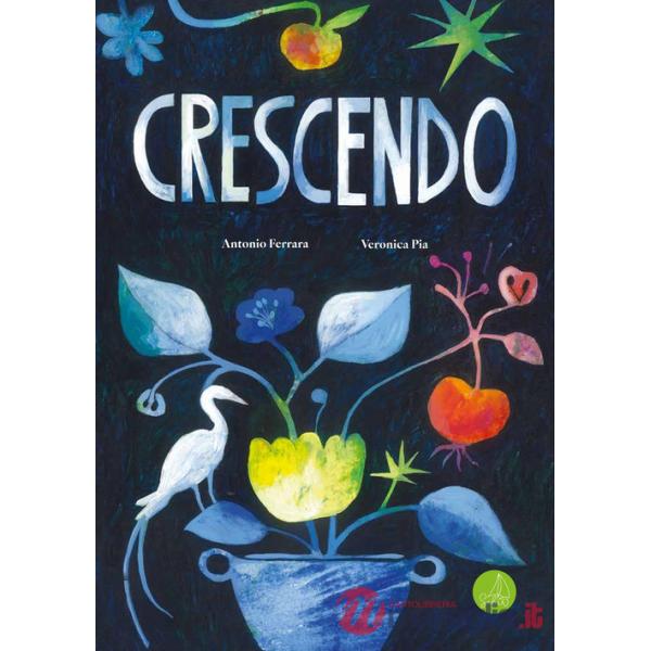 Crescendo. Ediz. a colori
