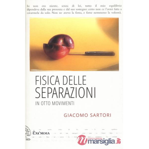 Fisica delle separazioni in otto movimenti