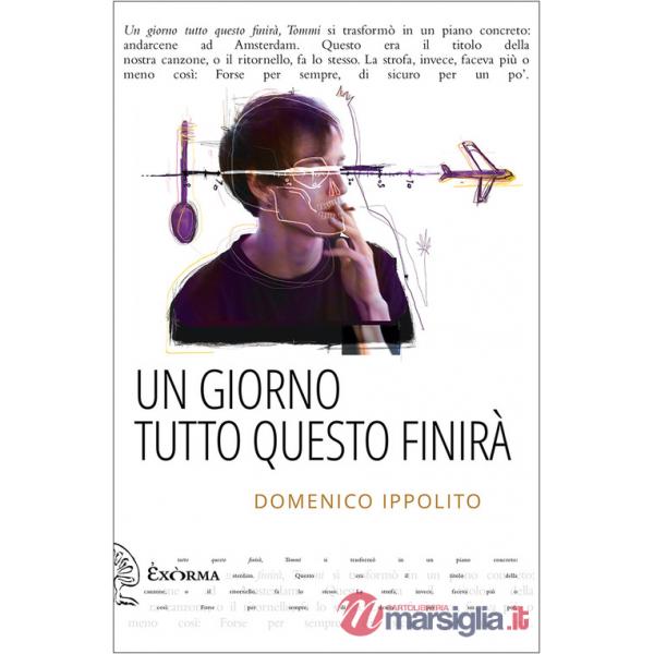 Giorno tutto questo finirà (Un)