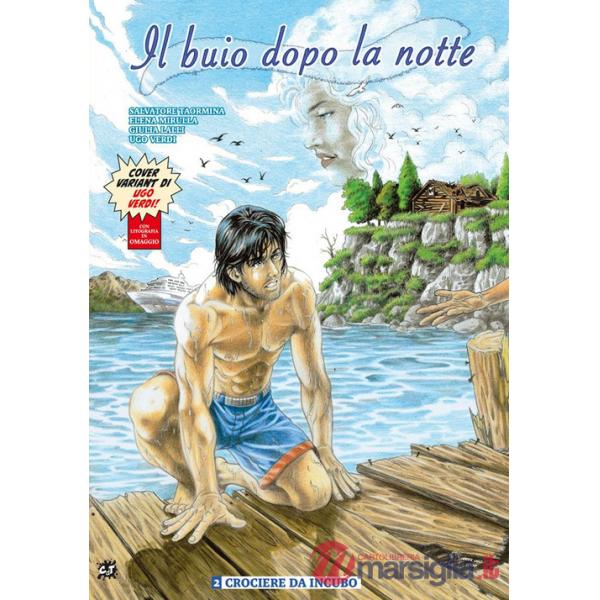 Buio dopo la notte (Il). Vol. 2: Crociere da incubo
