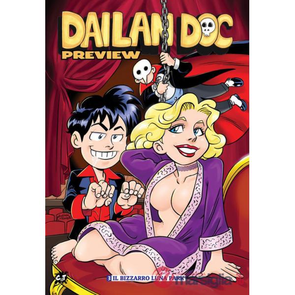 Dailan Doc. Preview. Vol. 3: Il fantasma dell'Opera