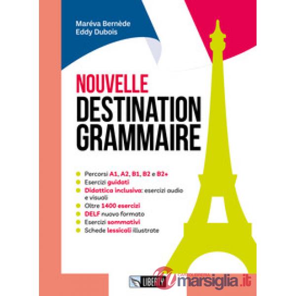 NOUVELLE DESTINATION GRAMMAIRE