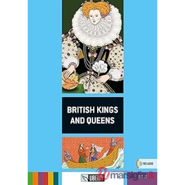 BRITISH KINGS AND QUEENS