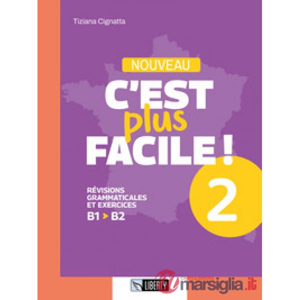 C'EST PLUS FACILE 2 NOUVEAU