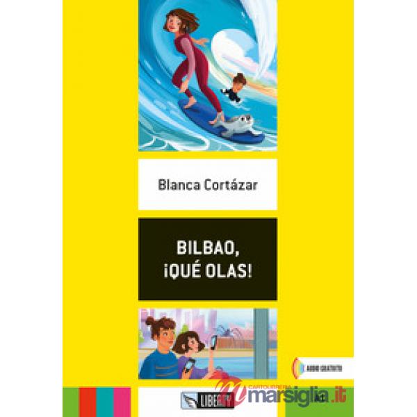 BILBAO QUE OLAS!