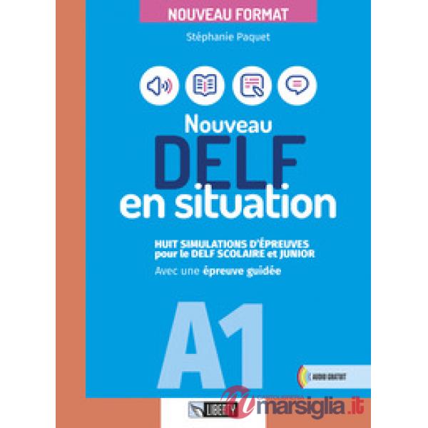NOUVEAU DELF EN SITUATION A1