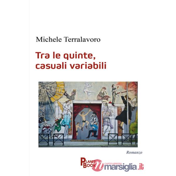 Tra le quinte, casuali variabili