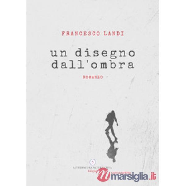 Disegno dall'ombra (Un)