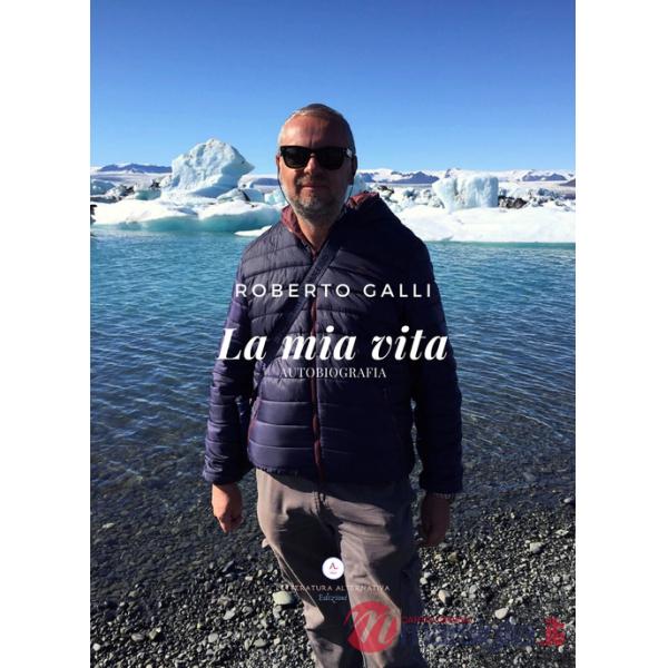 Mia vita (La)