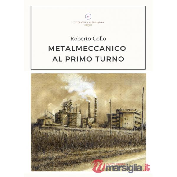 Metalmeccanico al primo turno