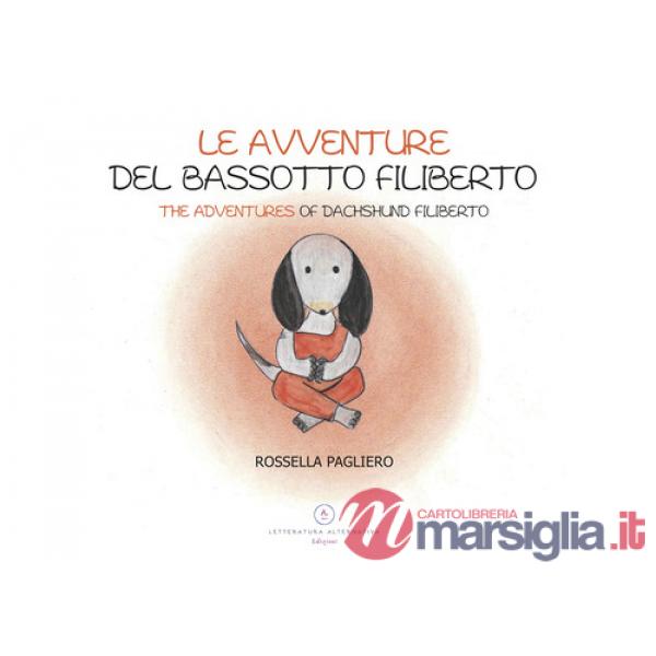 Avventure del bassotto Filiberto-The adventures of dachshund Filiberto (Le)