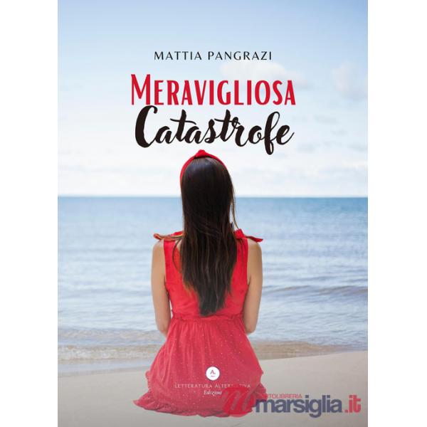 Meravigliosa catastrofe