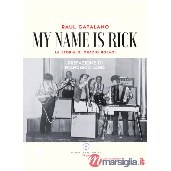 My name is Rick. La storia di Orazio Rosaci
