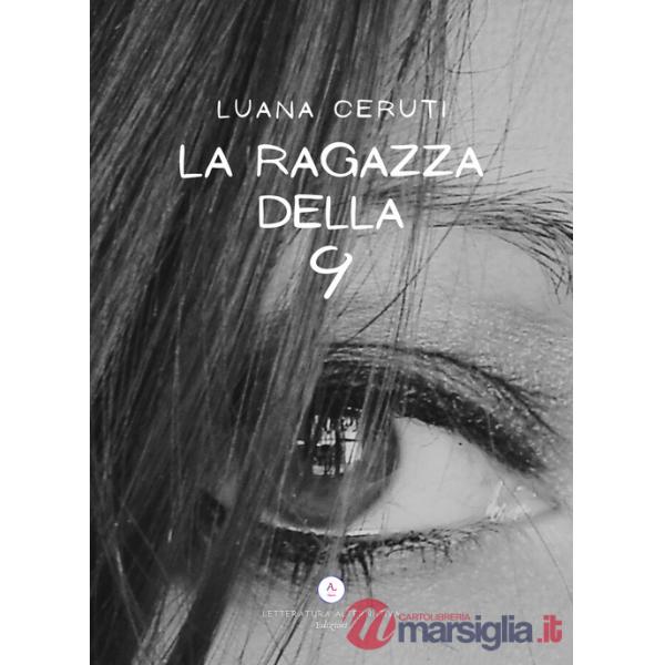Ragazza della 9 (La)
