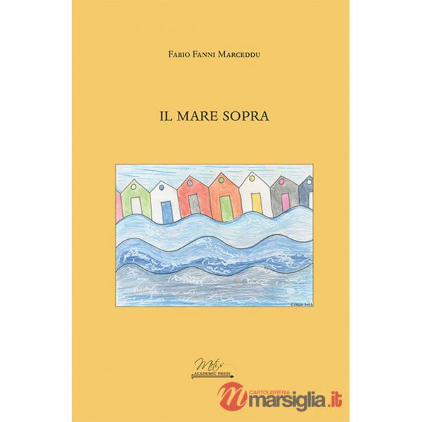 Mare sopra (Il)