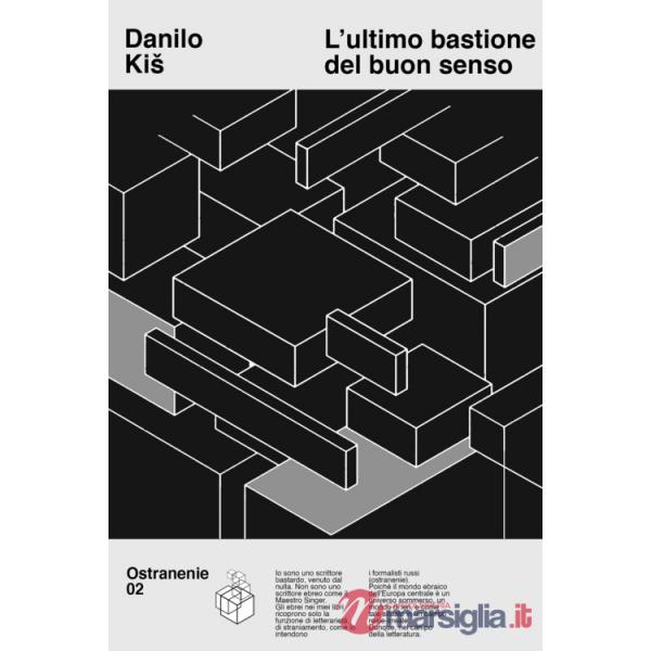 Ultimo bastione del buon senso (L')