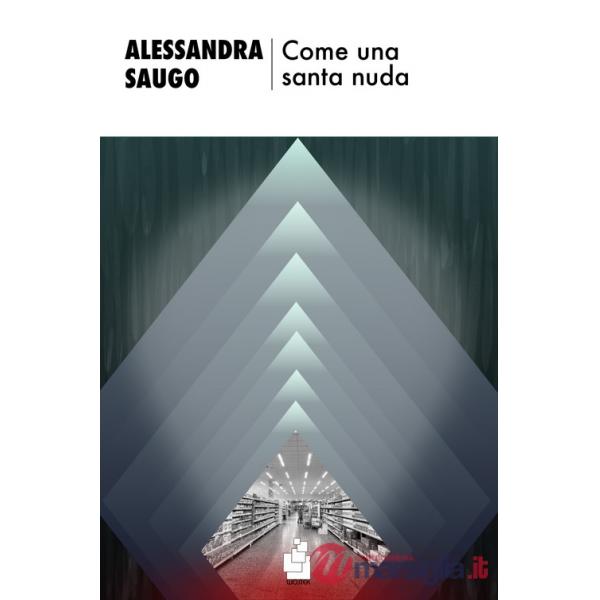 Come una santa nuda