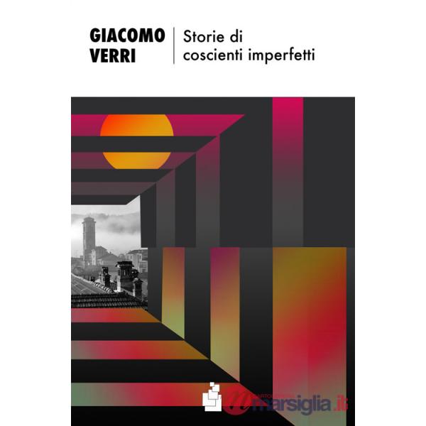 Storie di coscienti imperfetti