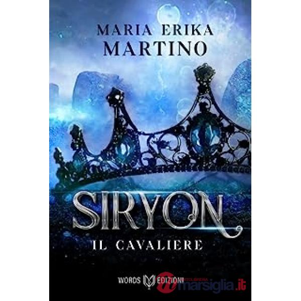 Cavaliere. Siryon (Il). Vol. 1