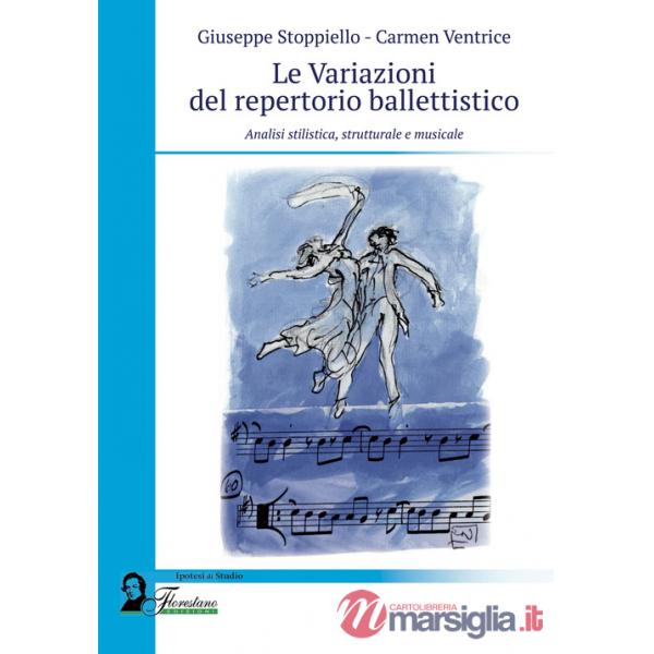 VARIAZIONI DEL REPERTORIO BALLETTISTICO (LE)