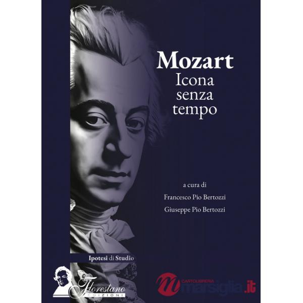 Mozart. Icona senza tempo