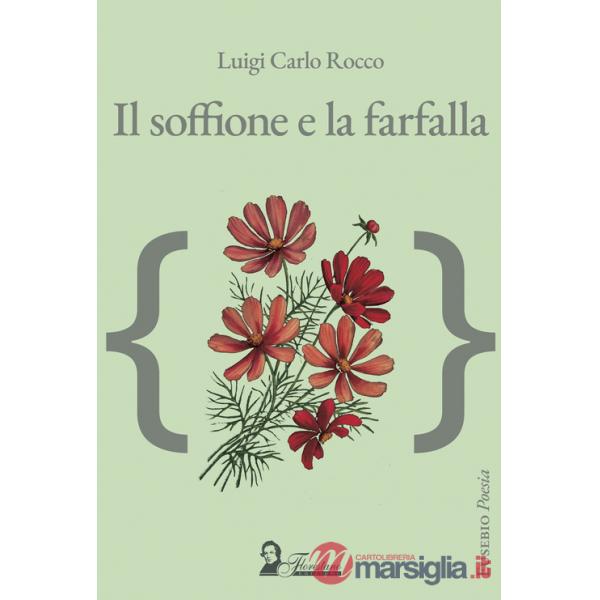 Soffione e la farfalla (Il)