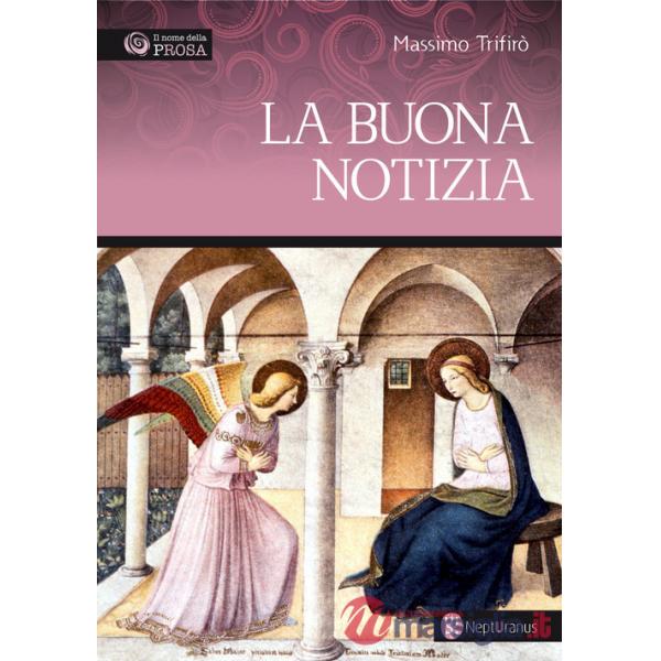 Buona notizia (La)