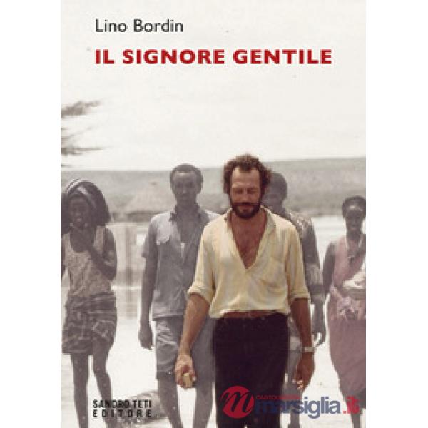 Signore gentile (Il)