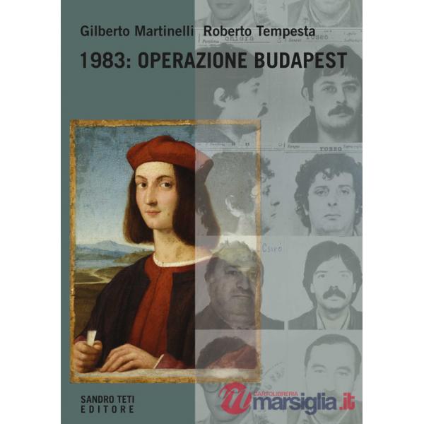1983: operazione Budapest