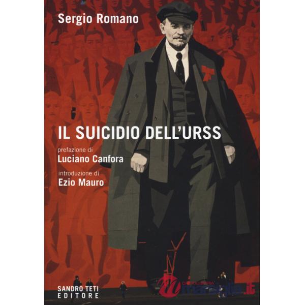 Suicidio dell'Urss (Il)
