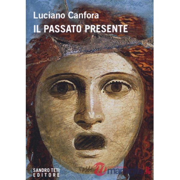 Passato presente (Il)