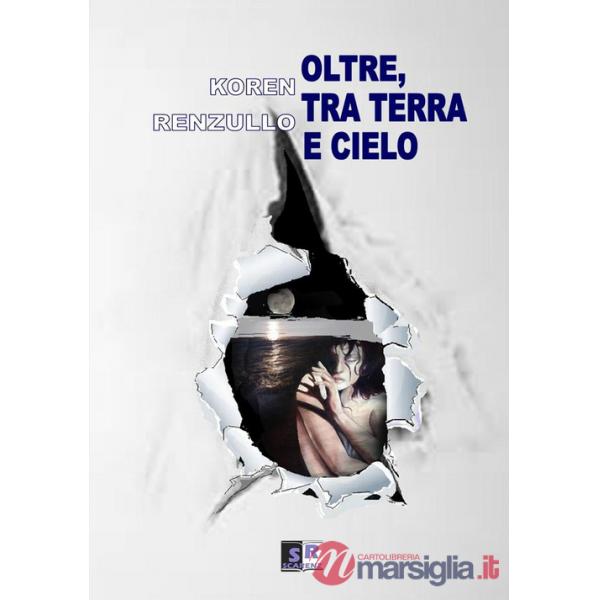 Oltre, tra terra e cielo