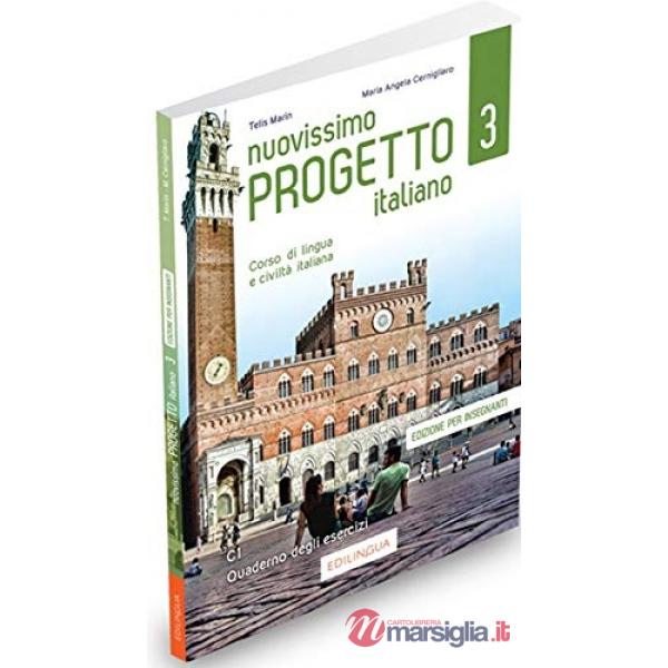 NUOVISSIMO PROGETTO ITALIANO 3 - CORSO DI LINGUA E CIVILTA ITALIANA -
