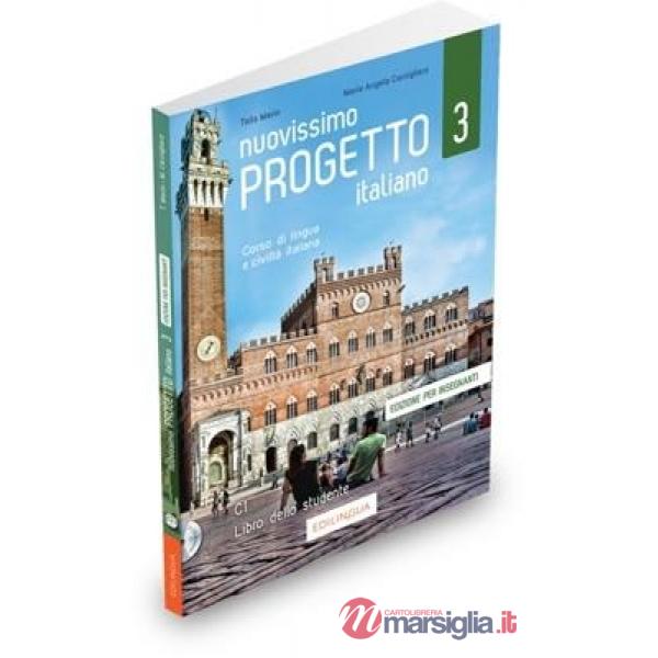 NUOVISSIMO PROGETTO ITALIANO 3 - CORSO DI LINGUA E CIVILTA ITALIANA -