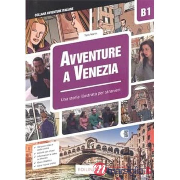 Avventure a Venezia. Storia illustrata per studenti di italiano LS/L2