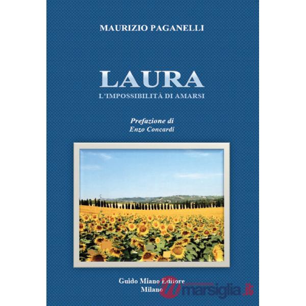 Laura. L'impossibilità di amarsi