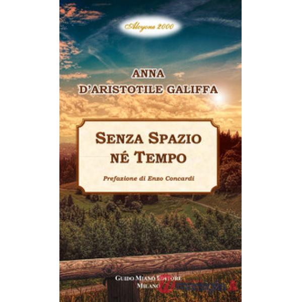 Senza spazio né tempo