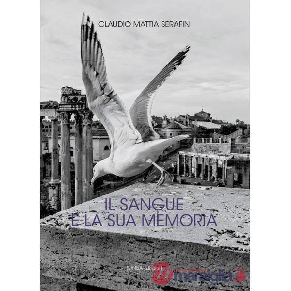 Sangue e la sua memoria (Il)