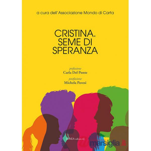 Cristina. Seme di speranza