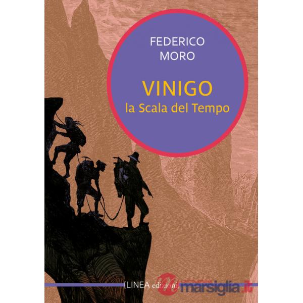 Vinigo. La scala del tempo