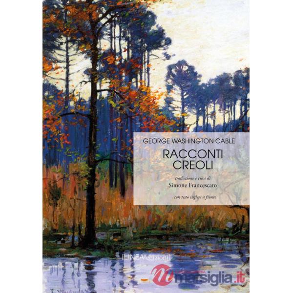 Racconti creoli. Ediz. italiana e inglese