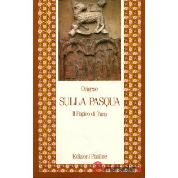 Sulla Pasqua. Il papiro di Tura