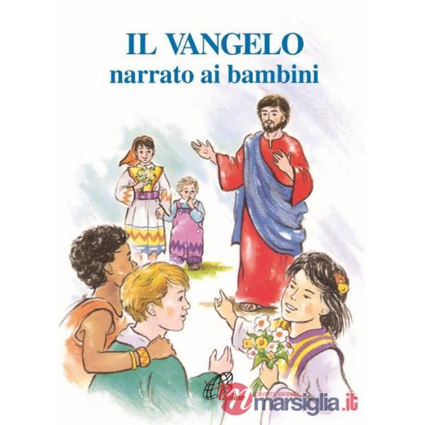 Vangelo narrato ai bambini (Il)