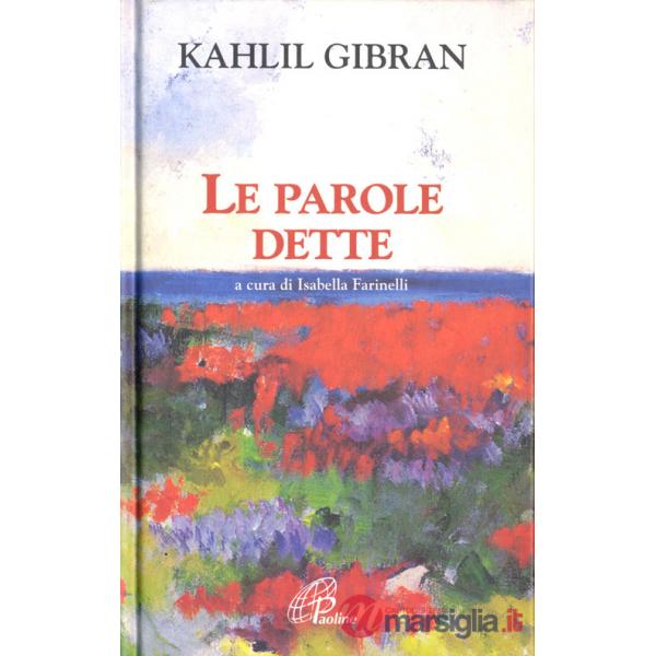 Parole dette (Le)