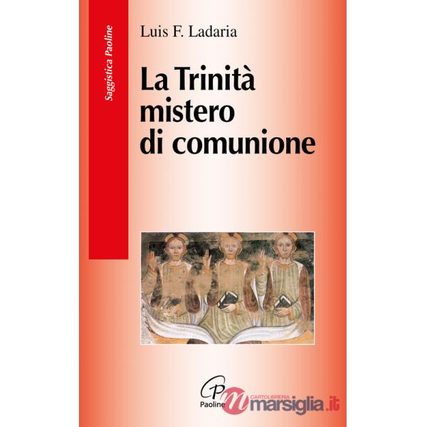Trinità mistero di comunione (La)