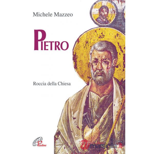 Pietro. Roccia della Chiesa