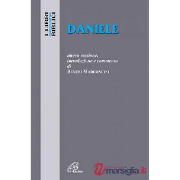 Daniele. Nuova versione, introduzione e commento
