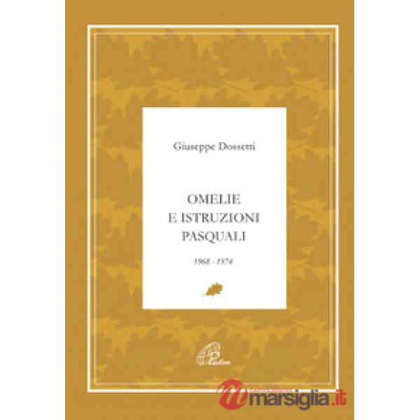 Omelie e istruzioni pasquali 1968-1974