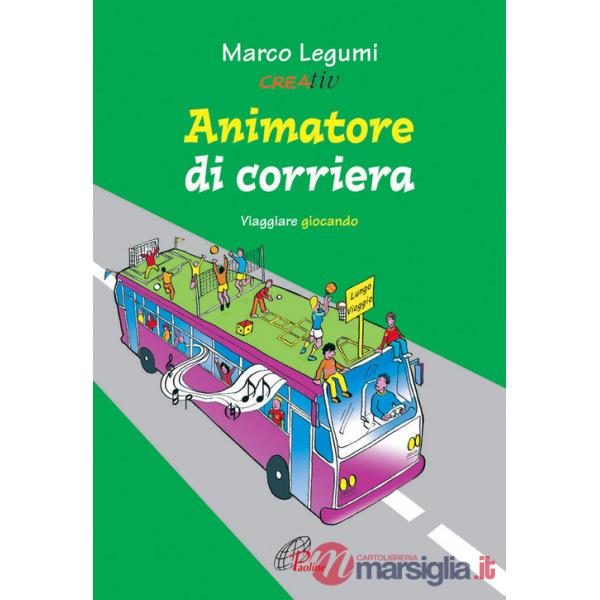 Animatore di corriera. Viaggiare giocando