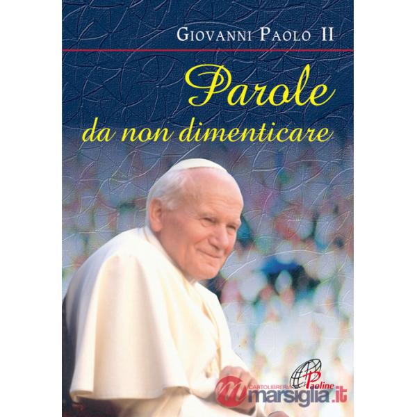 Parole da non dimenticare